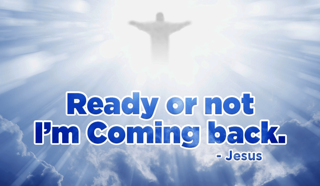 Will you be ready for His return? ecard, online card