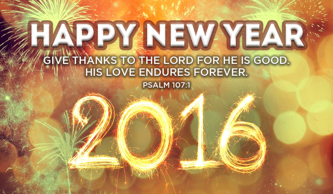 Do you have any plans for this New Year? - Psalm 107:1 ecard, online card