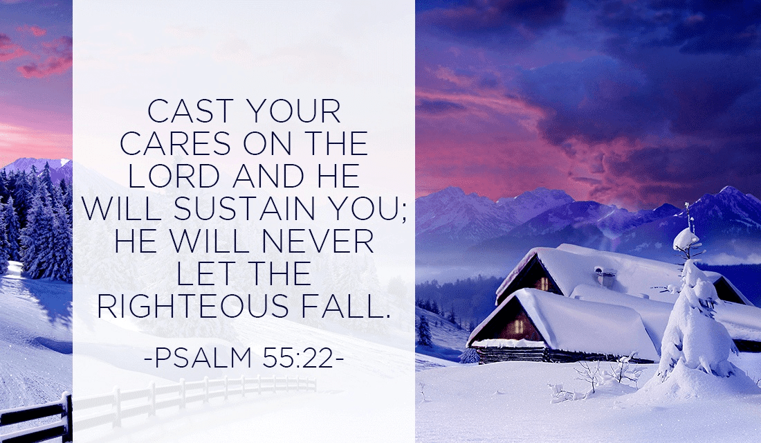 Cast your cares on GOD! - Psalm 55:22 ecard, online card