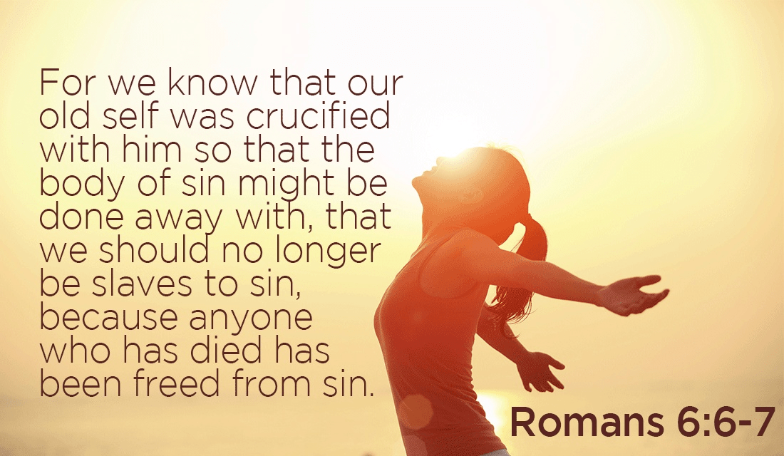 Thank God for His escape route from sin! - Romans 6:6-7 ecard, online card