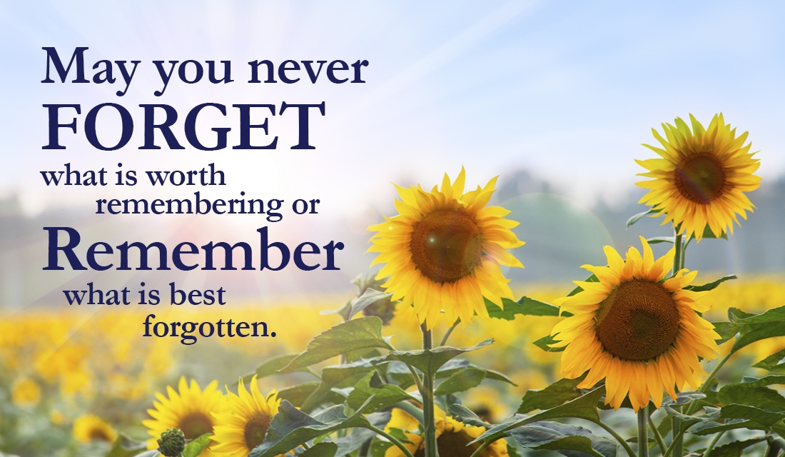 Some things are best forgotten, but let's remember the things that are worth remembering! ecard, online card
