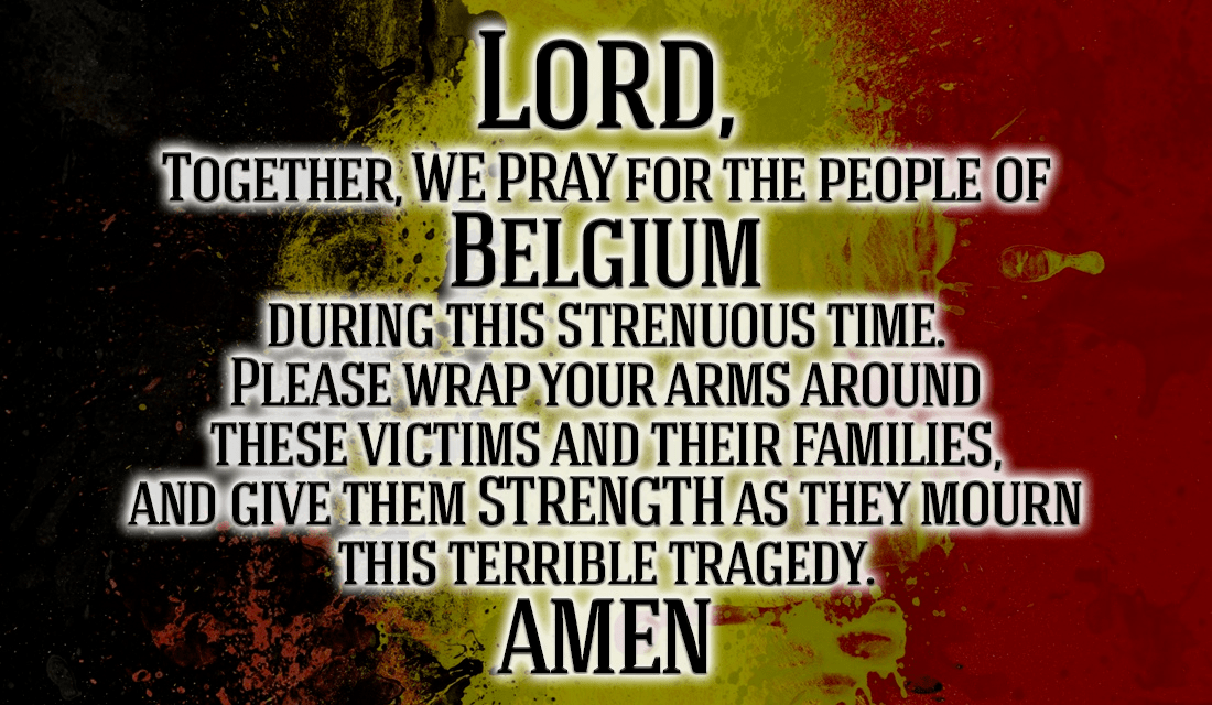 Lord, Please help the victims of Belgium! Many are hurt right now, and they need you. Amen. ecard, online card