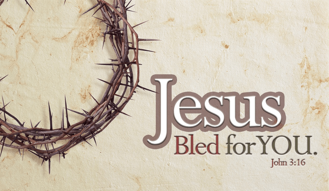 Jesus Bled For You - John 3:16 ecard, online card