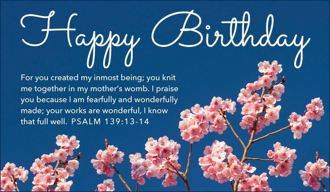 Happy Birthday - Psalm 139:13-14 ecard, online card