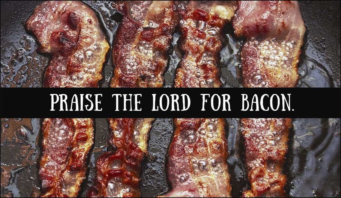 Praise the Lord for Bacon ecard, online card