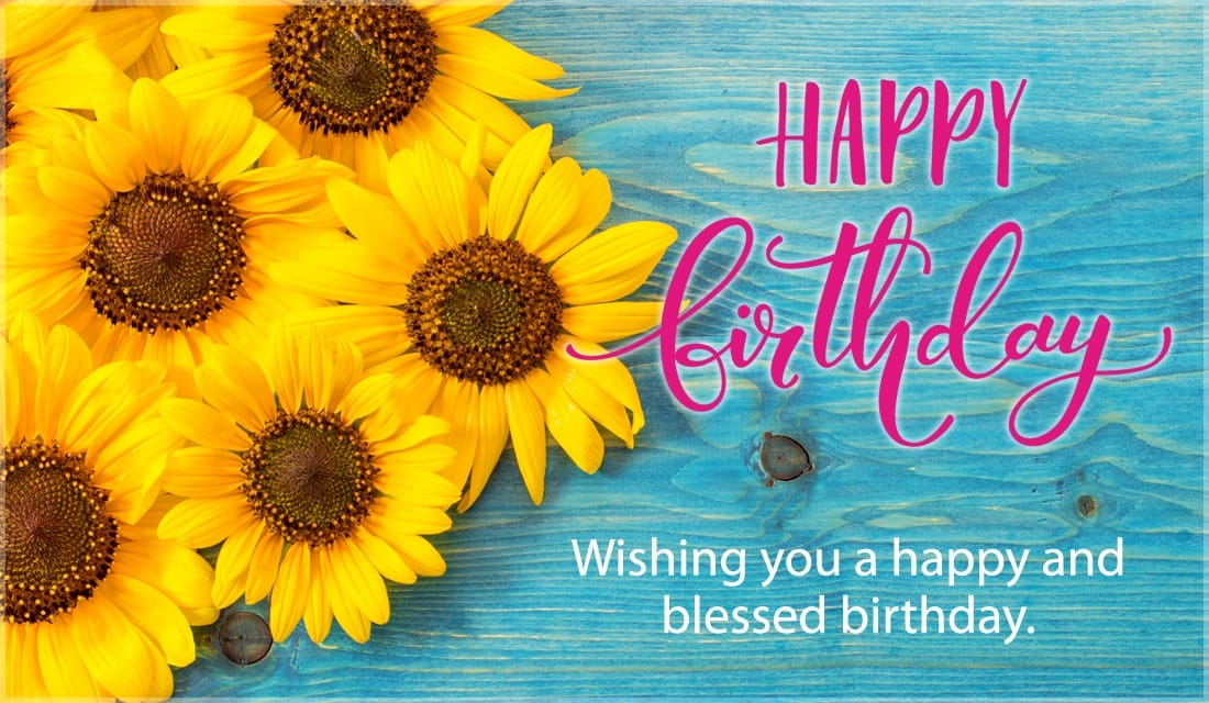 Happy Birthday - Blessed and Happy ecard, online card
