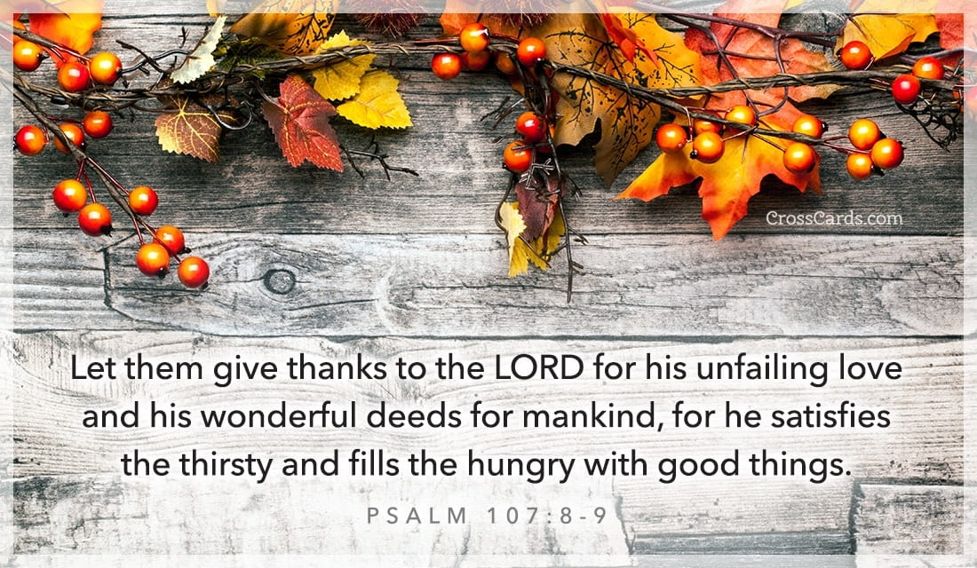 Free Psalm 107 8 9 ECard EMail Free Personalized Scripture Online
