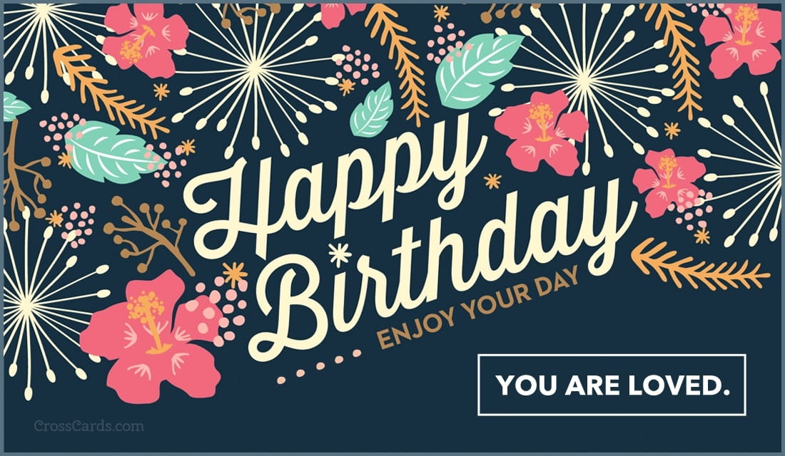 Happy Birthday - Enjoy Your Day ecard, online card
