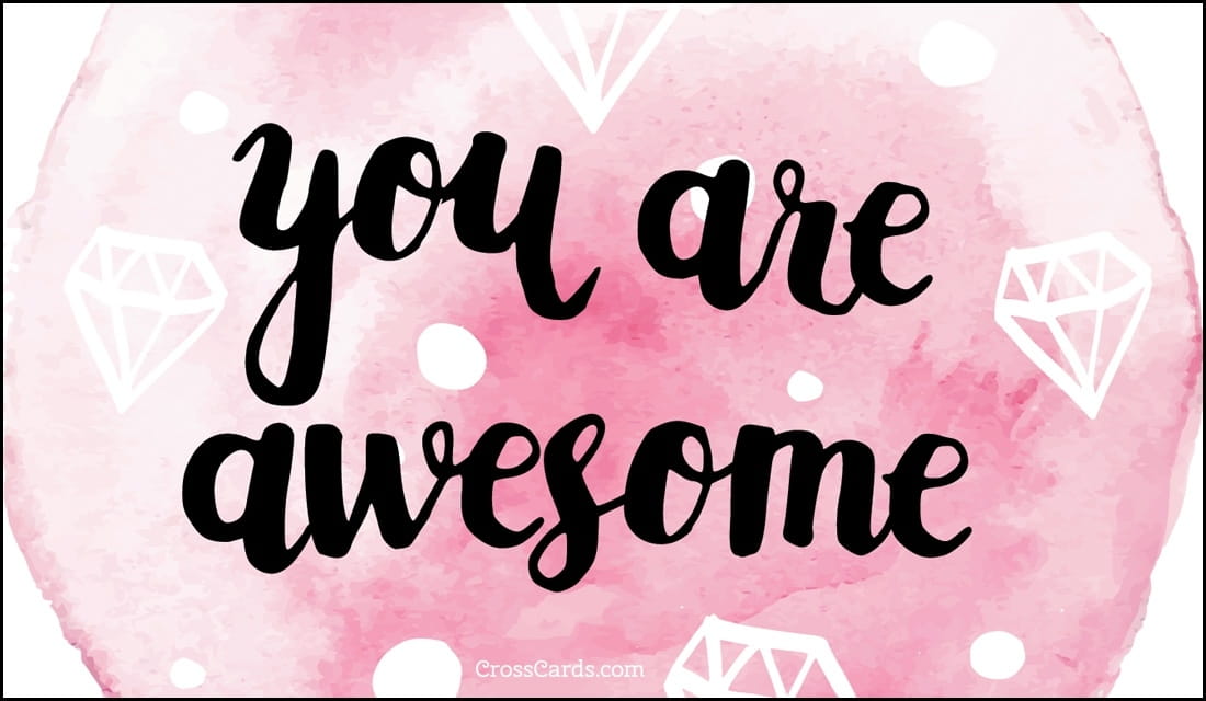 You Are Awesome ecard, online card