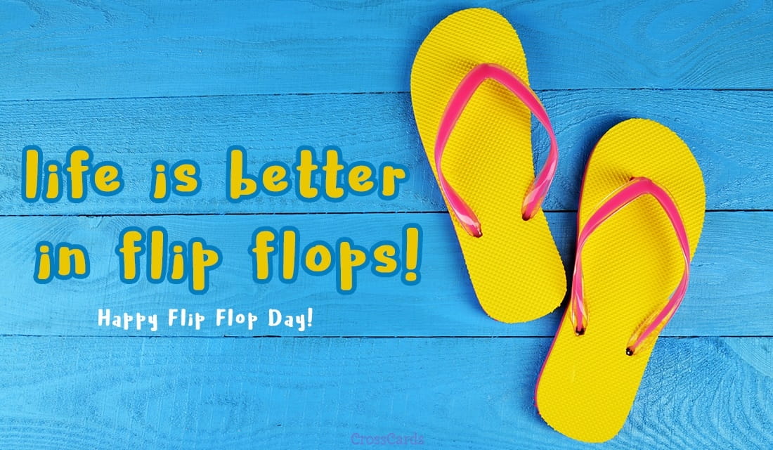 Happy Flip Flop Day! (6/16) ecard, online card