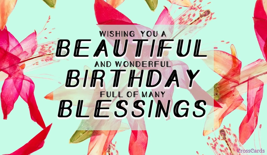 Beautiful Birthday Blessings ecard, online card