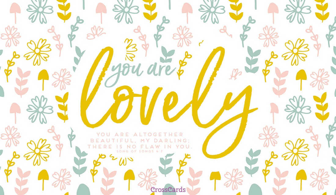 free-you-are-lovely-ecard-email-free-personalized-encouragement-cards