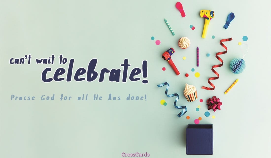 Can't Wait to Celebrate ecard, online card