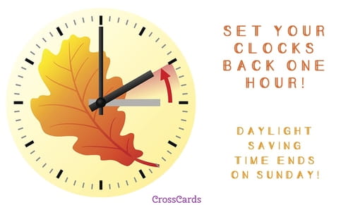 Daylight Saving Ends eCards - Free eMail Greeting Cards Online