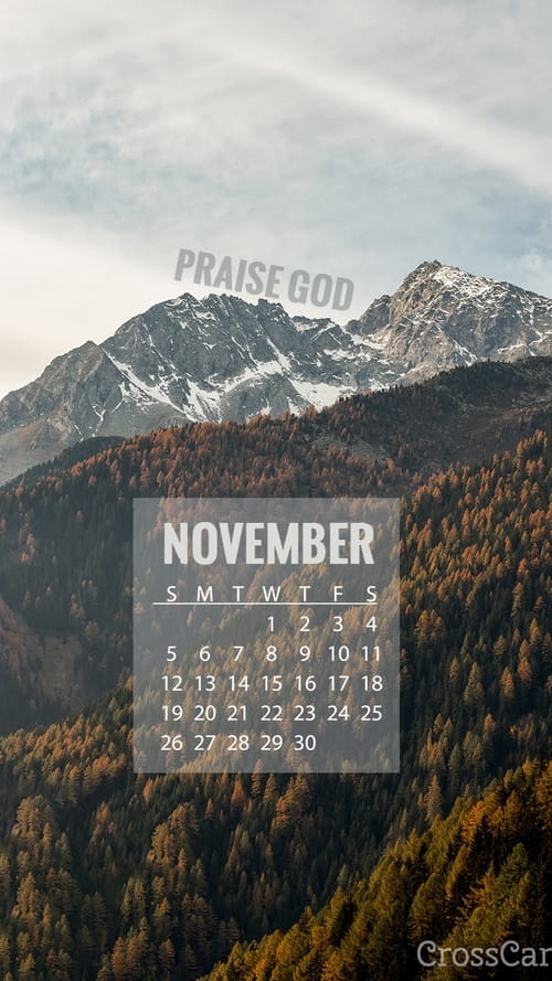 November 2017 - Praise God - Phone Wallpaper and Mobile ...