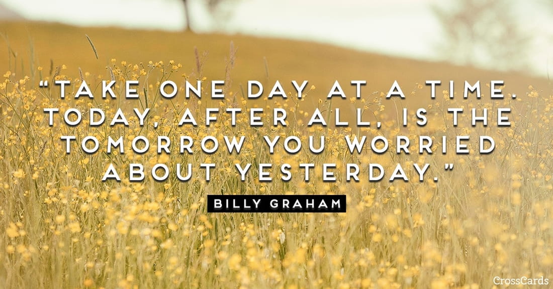 Free One Day At A Time ECard EMail Free Personalized Quotes Cards Online