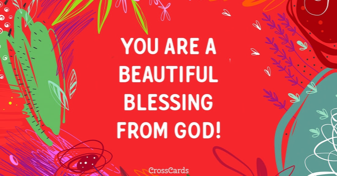 You Are A Blessing Message