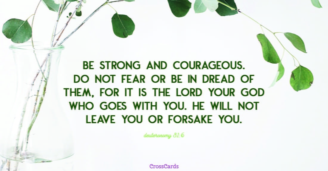 Free Deuteronomy 31:6 eCard - eMail Free Personalized Praise Online