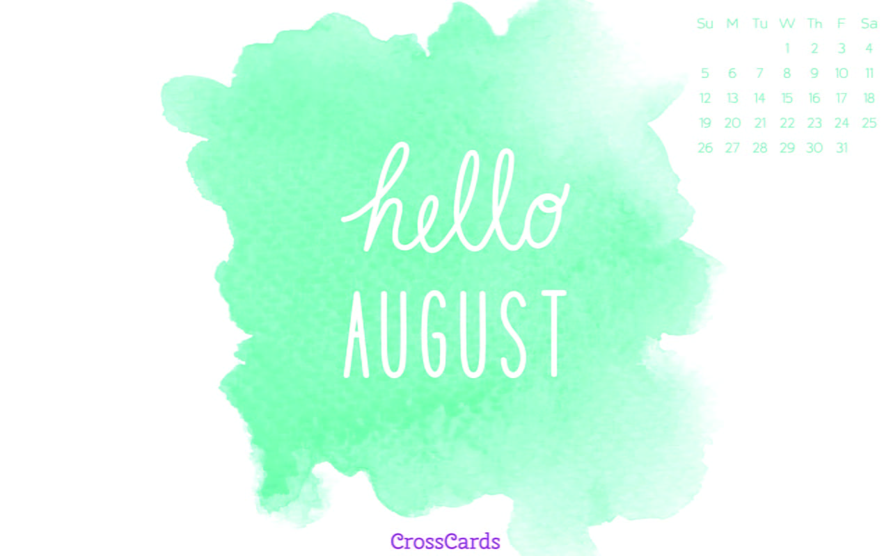 August 2018 - Hello August Desktop Calendar- Free August Wallpaper