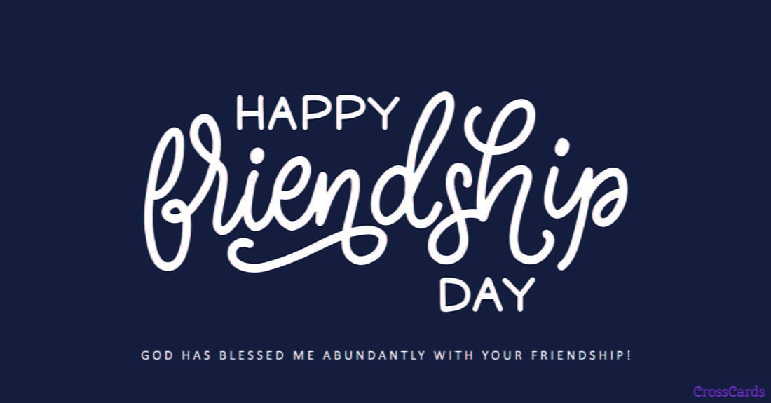 Happy Friendship Day! (8/5) ecard, online card