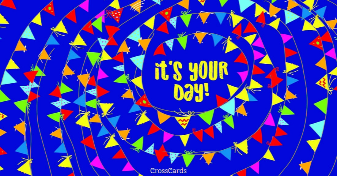 It's Your Day ecard, online card