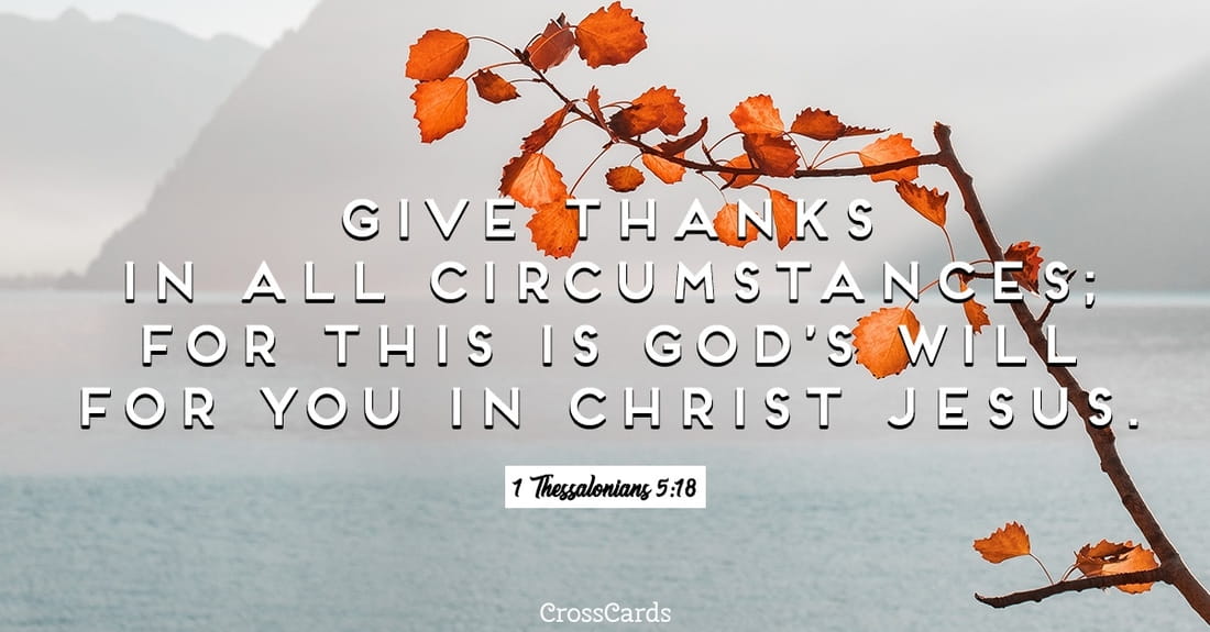 1 Thessalonians 5:18 ecard, online card