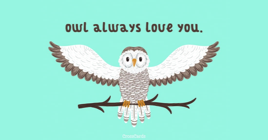 Owl Always Love You ecard, online card