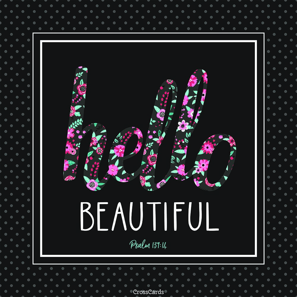 Hello Beautiful eCard - Free Postcards Greeting Cards Online