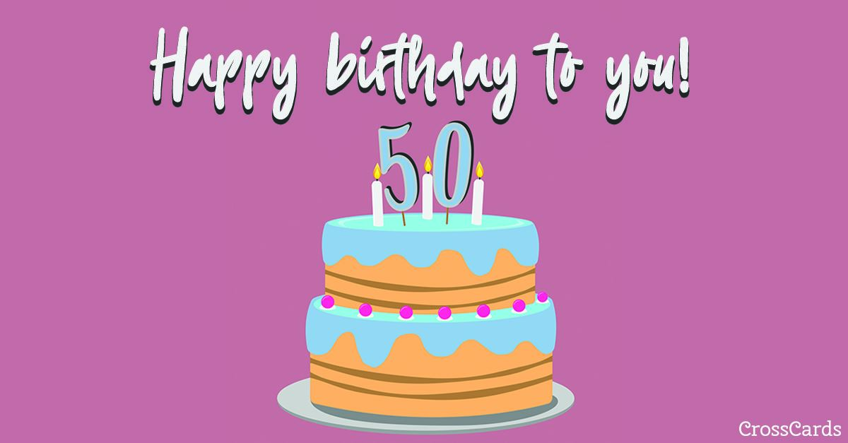 Free Happy 50th! eCard - eMail Free Personalized Birthday Cards Online