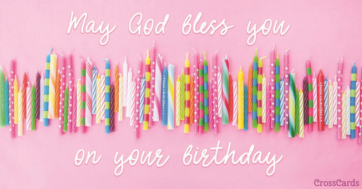 God Bless Your Birthday ecard, online card