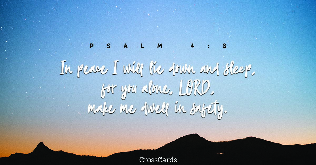 Free Psalm 4 8 Ecard Email Free Personalized Comfort Online