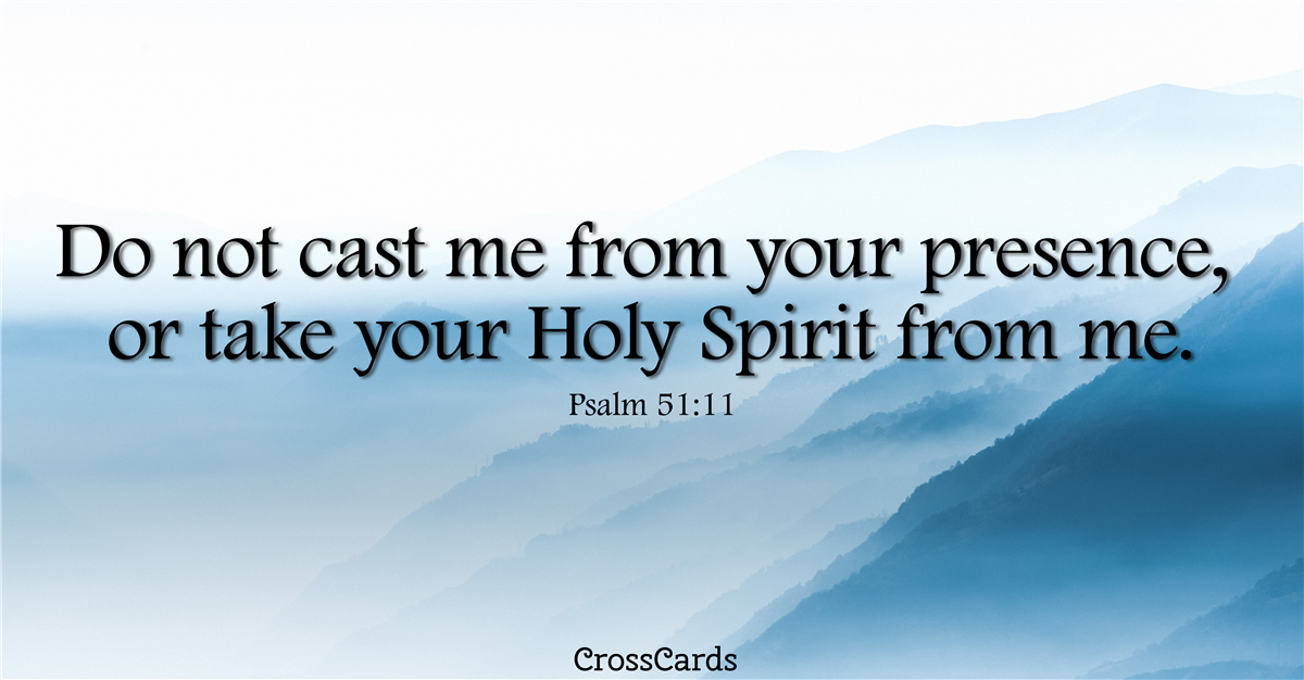 Psalm 51:11 ecard, online card