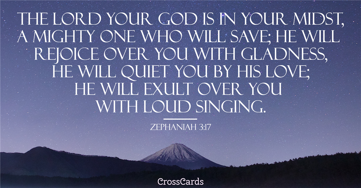 The Lord Your God is in Your Midst - Zephaniah 3:17 ecard, online card