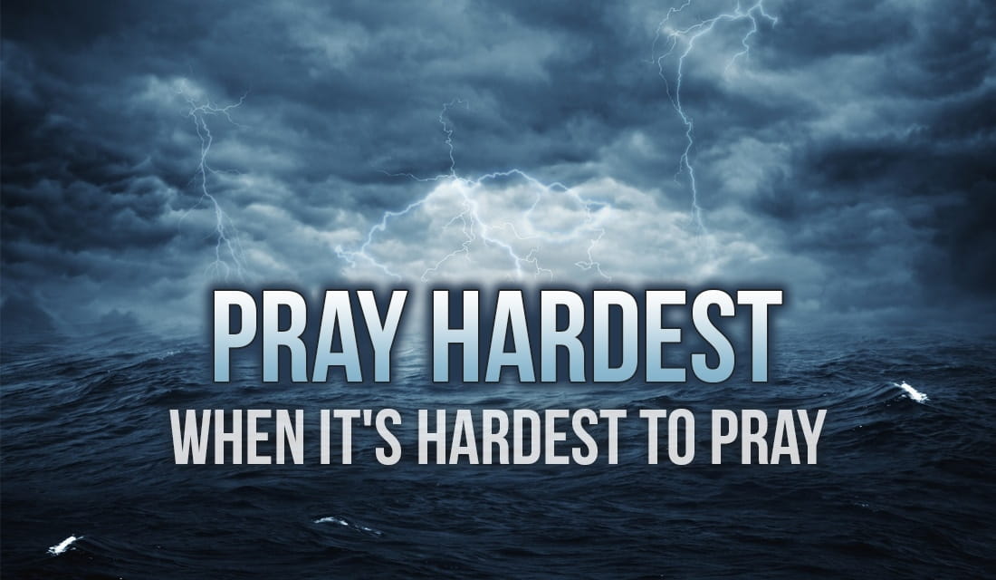 Pray Hardest When It's Hardest to Pray ecard, online card