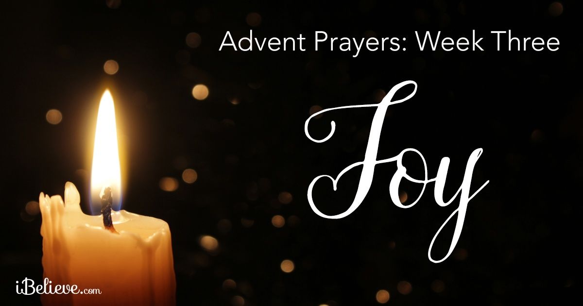 Advent Week 3 Prayer for Joy