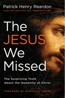 The Jesus We Missed