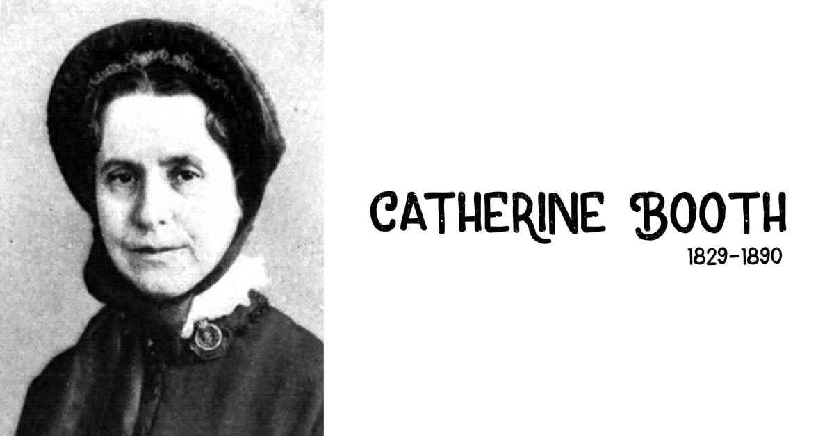 6. Catherine Booth (1829-1890) 