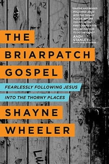 <i>The Briarpatch Gospel</i>: Welcome To The Briarpatch