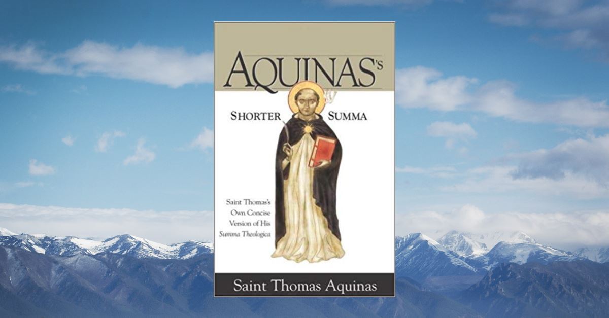 4. <em>Shorter Summa</em> by St. Thomas Aquinas