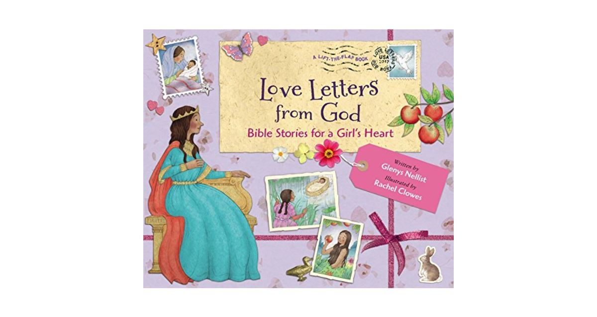 Love Letters From God; Bible Stories For A Girl’s Heart