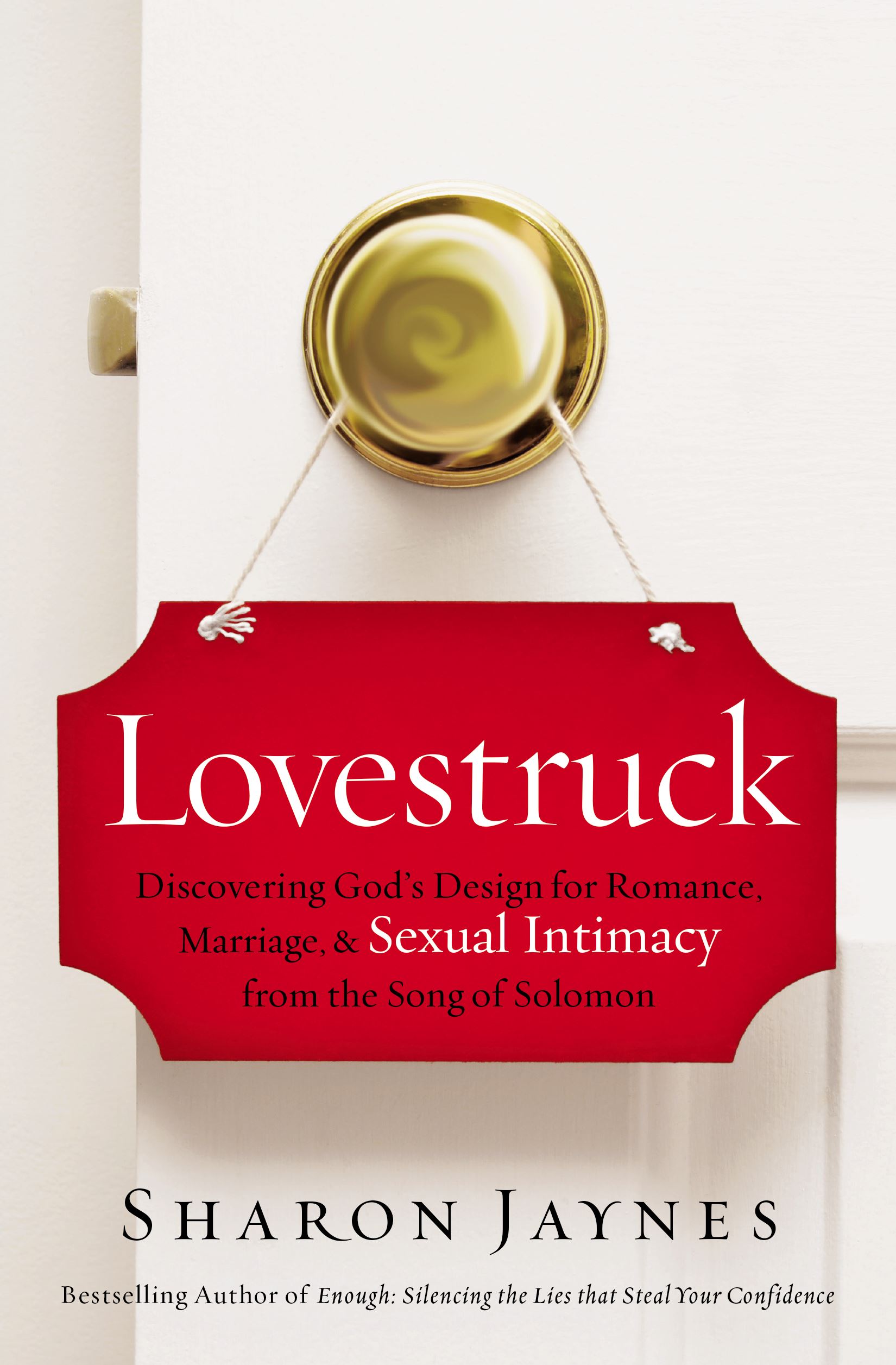 Lovestruck by Sharon Jaynes