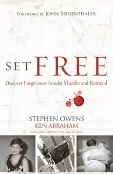 <i>Set Free</i>: A Legacy of Life and Forgiveness