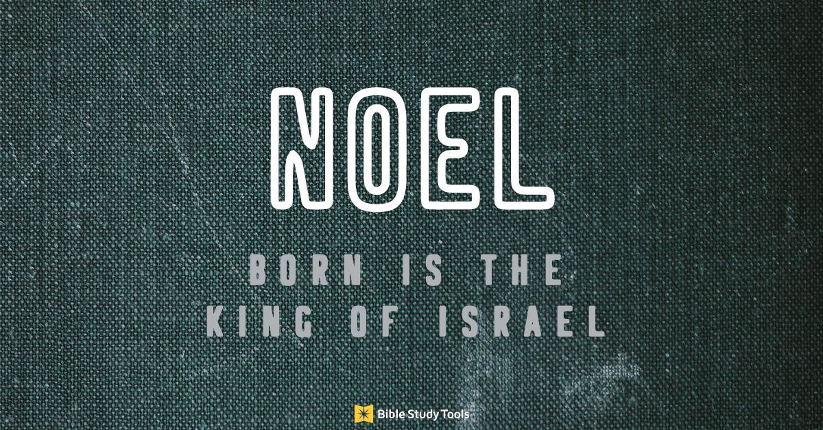 what-does-noel-mean-luke-2-11-your-daily-bible-verse-december