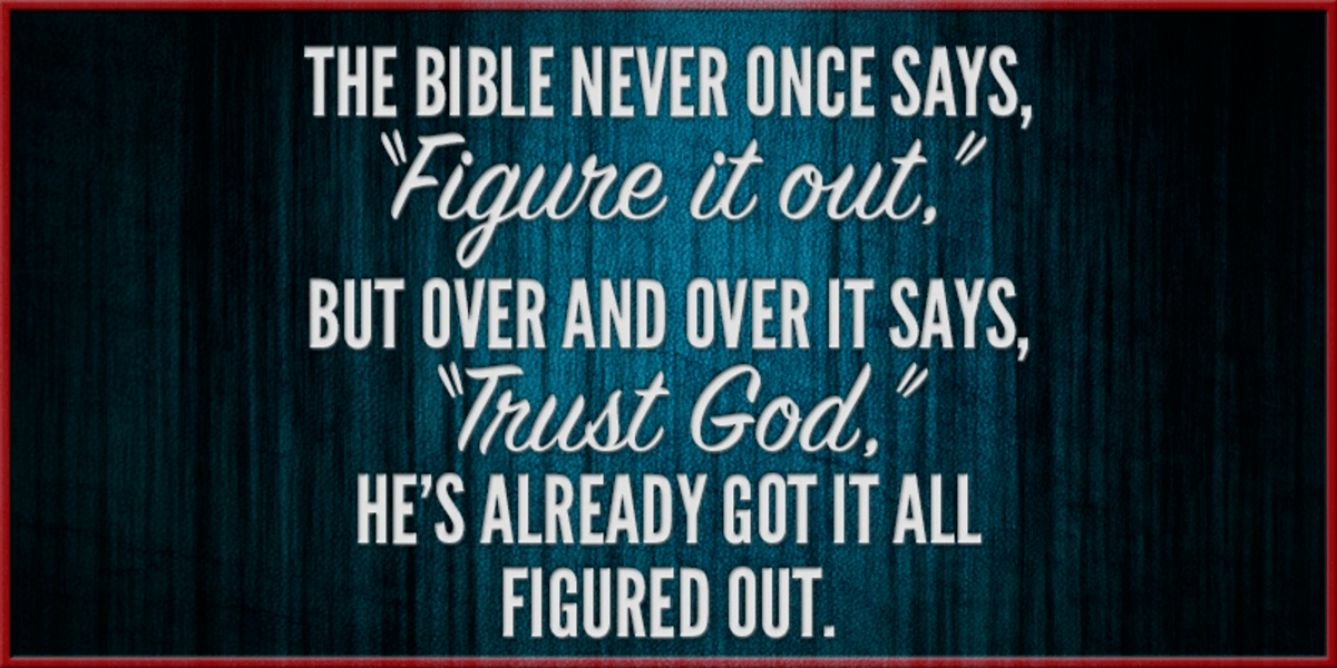 Trust God!