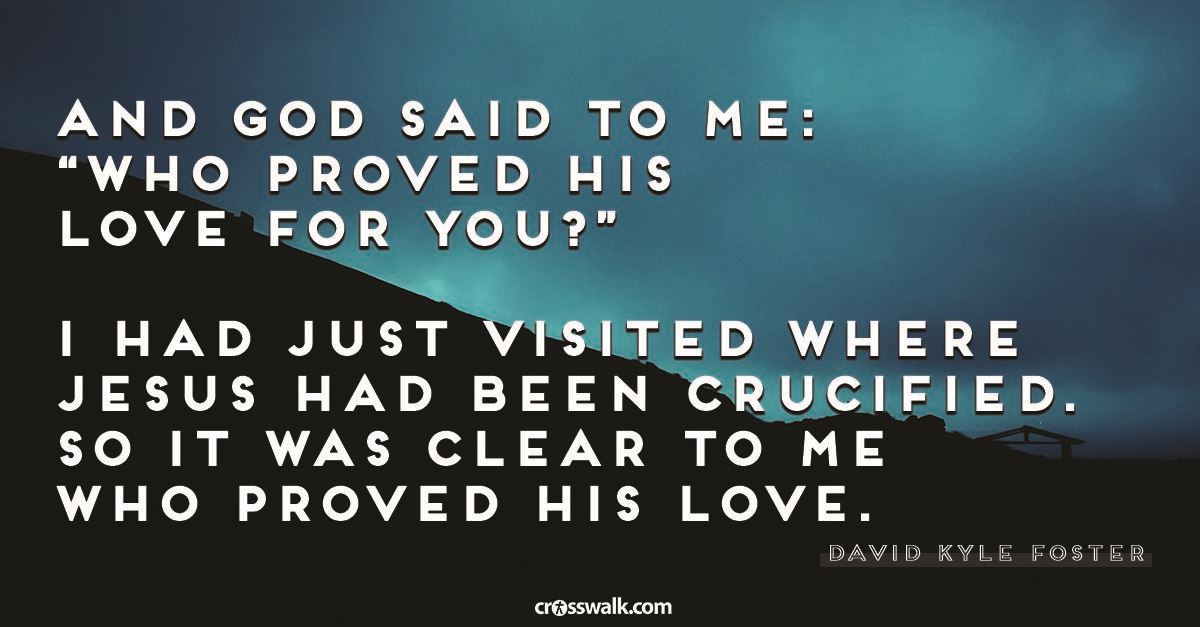 Who proved His love?