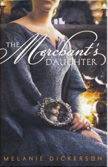 <i>Merchant’s Daughter</i> More Than a Fairy Tale