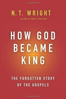N.T. Wright: "Have We Gotten Heaven All Wrong?"