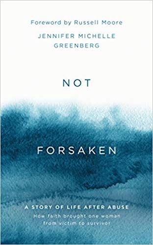 cover of the book Not Forsaken by Jennifer Greenberg