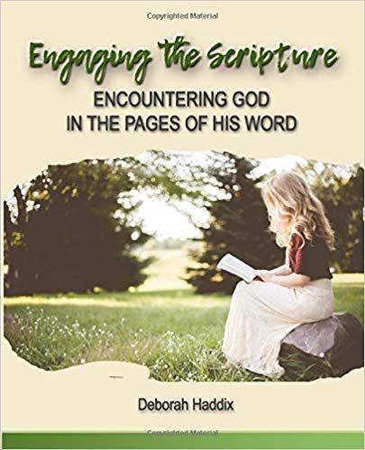 cover of the book Engaging the Scripture by Deborah Haddix