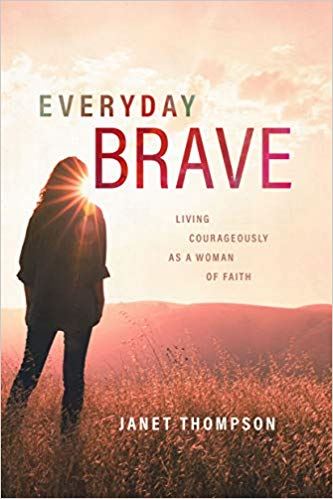 cover of Everyday Brave book by Janet Thompson